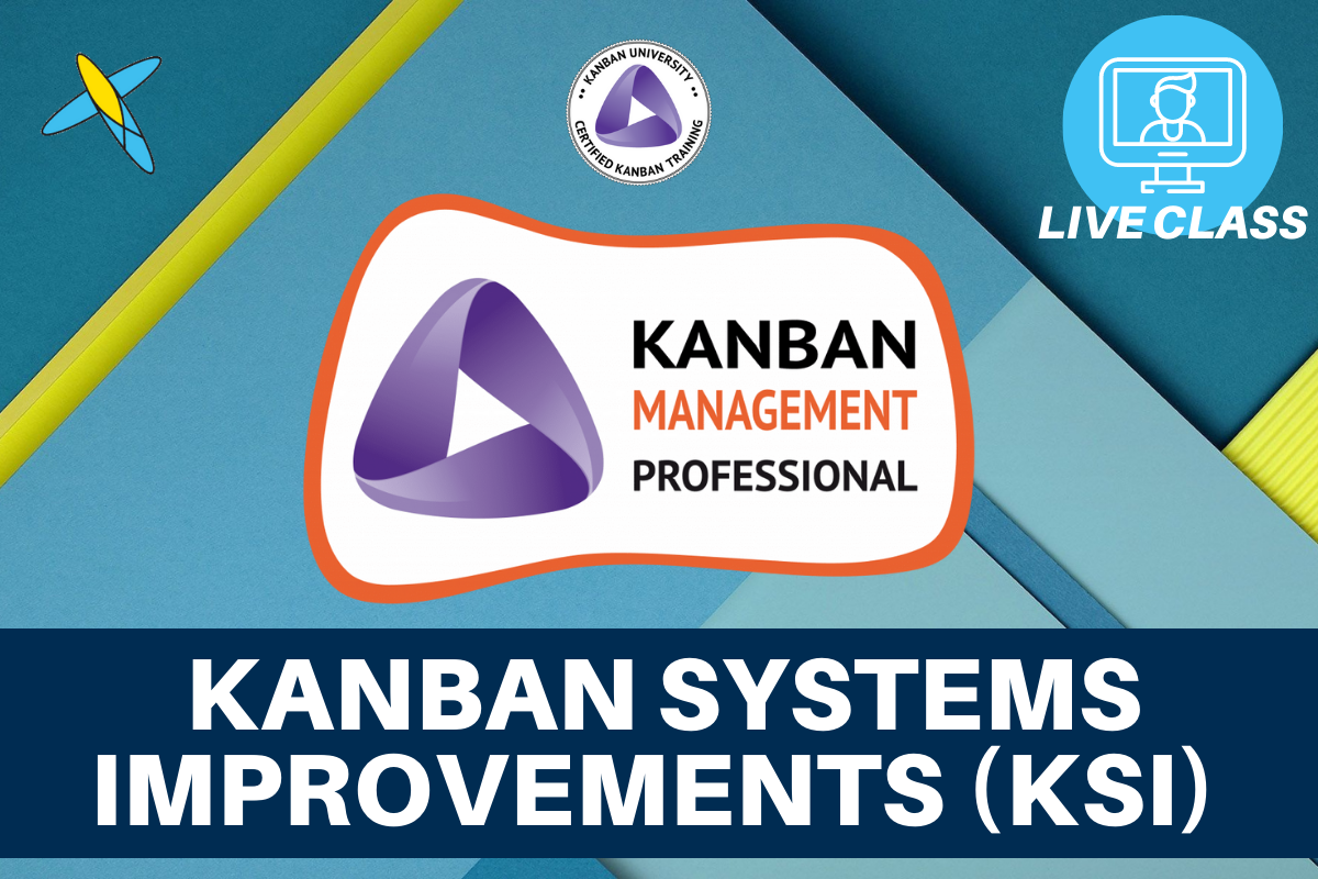 Kanban Systems Improvements (KSI)